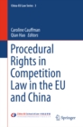 Image for Procedural Rights in Competition Law in the EU and China : 3