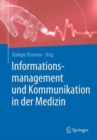Image for Informationsmanagement und Kommunikation in der Medizin