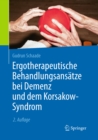 Image for Ergotherapeutische Behandlungsansatze bei Demenz und dem Korsakow-Syndrom