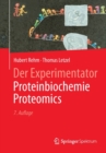 Image for Der Experimentator: Proteinbiochemie/Proteomics