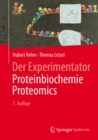 Image for Der Experimentator: Proteinbiochemie/proteomics