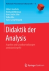 Image for Didaktik der Analysis : Aspekte und Grundvorstellungen zentraler Begriffe