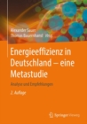 Image for Energieeffizienz in Deutschland - eine Metastudie : Analyse und Empfehlungen