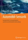 Image for Automobil-Sensorik: Ausgewahlte Sensorprinzipien und deren automobile Anwendung