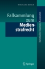 Image for Fallsammlung Zum Medienstrafrecht