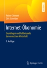 Image for Internet-Okonomie: Grundlagen und Fallbeispiele der vernetzten Wirtschaft
