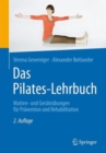 Image for Das Pilates-Lehrbuch : Matten- und Gerateubungen fur Pravention und Rehabilitation