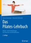 Image for Das Pilates-Lehrbuch: Matten- und Gerateubungen fur Pravention und Rehabilitation
