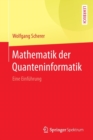 Image for Mathematik der Quanteninformatik