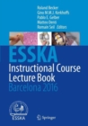 Image for ESSKA instructional course lecture book  : Barcelona 2016