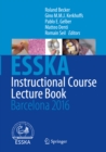 Image for ESSKA Instructional Course Lecture Book: Barcelona 2016