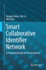 Image for Smart Collaborative Identifier Network: A Promising Design for Future Internet