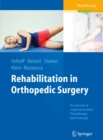 Image for Rehabilitation in Orthopedic Surgery