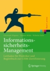 Image for Informationssicherheits-management: Leitfaden Fur Praktiker Und Begleitbuch Zur Cism-zertifizierung