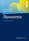 Image for Okonometrie : Das R-Arbeitsbuch