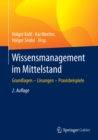 Image for Wissensmanagement im Mittelstand: Grundlagen - Losungen - Praxisbeispiele