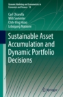 Image for Sustainable asset accumulation and dynamic portfolio decisions : Volume 18