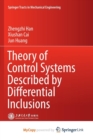 Image for Theory of Control Systems Described by Differential Inclusions
