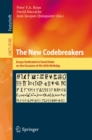Image for The new codebreakers: essays dedicated to David Kahn on the occasion of his 85th birthday : 9100