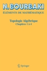 Image for Topologie algebrique : Chapitres 1 a 4