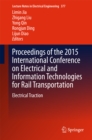 Image for Proceedings of the 2015 International Conference on Electrical and Information Technologies for Rail Transportation: Electrical Traction : Volume 377