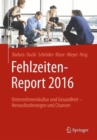 Image for Fehlzeiten-Report 2016
