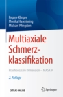 Image for Multiaxiale Schmerzklassifikation: Psychosoziale Dimension - MASK-P