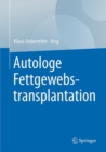Image for Autologe Fettgewebstransplantation