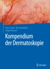 Image for Kompendium der Dermatoskopie