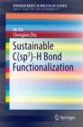 Image for Sustainable C(sp3)-H Bond Functionalization
