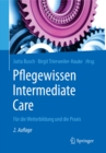 Image for Pflegewissen Intermediate Care: Fur die Weiterbildung und die Praxis