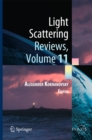 Image for Light Scattering Reviews, Volume 11: Light Scattering and Radiative Transfer : Volume 11