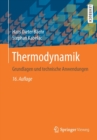 Image for Thermodynamik : Grundlagen und technische Anwendungen