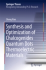 Image for Synthesis and Optimization of Chalcogenides Quantum Dots Thermoelectric Materials