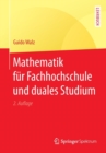 Image for Mathematik Fur Fachhochschule Und Duales Studium