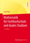Image for Mathematik fur Fachhochschule und duales Studium