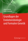 Image for Grundlagen der Evolutionsbiologie und Formalen Genetik