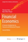 Image for Financial Economics : A Concise Introduction to Classical and Behavioral Finance