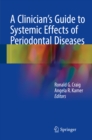 Image for Clinician&#39;s Guide to Systemic Effects of Periodontal Diseases
