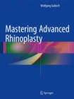 Image for Mastering Advanced Rhinoplasty