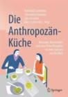 Image for Die Anthropozan-Kuche
