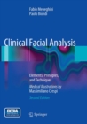 Image for Clinical Facial Analysis : Elements, Principles, and Techniques