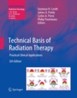 Image for Technical Basis of Radiation Therapy : Practical Clinical Applications