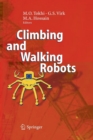 Image for Climbing and Walking Robots : Proceedings of the 8th International Conference on Climbing and Walking Robots and the Support Technologies for Mobile Machines (CLAWAR 2005)