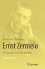 Image for Ernst Zermelo : An Approach to His Life and Work