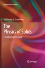 Image for The Physics of Solids : Essentials and Beyond