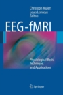 Image for EEG - fMRI : Physiological Basis, Technique, and Applications