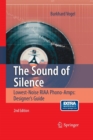 Image for The Sound of Silence : Lowest-Noise RIAA Phono-Amps: Designer&#39;s Guide
