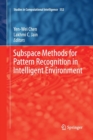 Image for Subspace Methods for Pattern Recognition in Intelligent Environment