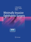 Image for Minimally Invasive Ophthalmic Surgery